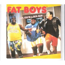 FAT BOYS - Baby, you´re a rich man